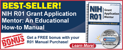 NIH R01 Grant Application Mentor: An Educational How-to Manual NIH R01 Grant Application Mentor: An Educational How-to Manual
